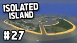Building More Connections in Cities Skylines ISOLATED ISLAND #27