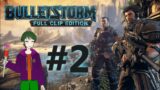 [Bulletstorm][Base PT Finale] #2 On The Way To Sarrano! #bulletstorm #bulletstormfullclipedition
