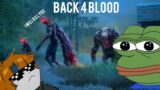 …CHAOS N ZOMBIES || Back 4 Blood