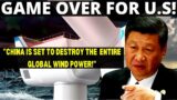 China JUST ANNOUNCED The World's LARGEST Wind Power That SHOCKS The World | HUGE THREAT To The US!