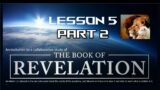Christian Ed – Revelation Lesson 5 part 2