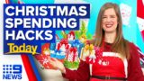 Christmas shopping hacks to save you money | 9 News Australia