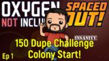 Colony Start! | 150 Dupe Challenge | ONI Spaced Out
