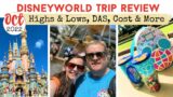 DISNEYWORLD TRIP REVIEW | Highs & Lows | Using DAS Pass | Costs, Travelling as a Large Group & More