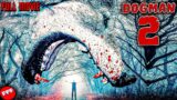 DOGMAN 2 – THE WRATH | Full KILLER DOG HORROR Movie HD