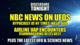 Daily #UFO News | NBC NEWS CALLS OUT HYPOCRISY AT NY TIMES, NASA, DOD | Disclosure Tonight LIVE
