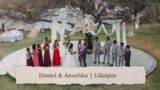Daniel weds Anushka | Wedding Trailer | Indian and Christian Wedding Ceremony | The Ananta Udaipur