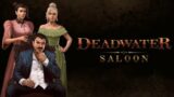 Deadwater Saloon | On Steam Trailer