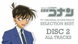 Detective Conan TV Original Soundtrack Selection Best – Disc 2