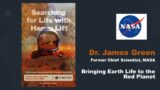 Dr. James Green – Former NASA Chief Scientist – 25th Annual International Mars Society Convention
