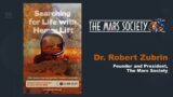 Dr. Robert Zubrin – Opening Remarks – 25th Annual International Mars Society Convention