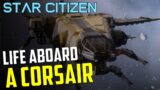 Drake Corsair – life aboard the ship – Star Citizen 3.17.4 multi-crew mission gameplay