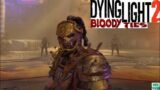 Dying Light 2 Bloody Ties Gameplay German #05 Weg zur Verdammnis – Lets Play Deutsch PS5