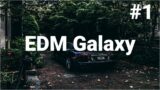 EDM Background Music EDM beats (no copyright music) “Galaxy” prod. EDM City #1