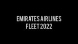 EMIRATES AIRLINES FLEET 2022