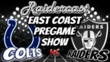 East Coast Pregame Show [Colts @ Raiders]