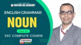 English Grammar | Noun | Part -02 | Class 07 | SSC | BANK | PEB | By Uday Sir