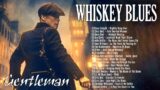 Enjoy Whiskey Blues | Greatest Guitar Riffs Of All Time || Great Slow Blues Collection
