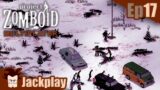 Ep 17 : Plein hiver | PROJECT ZOMBOID MULTI