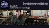 Episode 1: Outbreaks and Superbugs (with Maryn McKenna) | Contagious Conversations