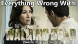 Everything Wrong With: The Walking Dead | Season 11 | Part 5/6