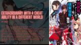 Extraordinary Ability In A Different World 01 to 224 LN by Miku Part 04