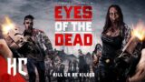 Eyes of the Dead | Full Monster Horror Movies | HORROR CENTRAL