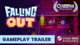 FALLING OUT | Gameplay Trailer
