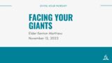 Facing Your Giants | Elder Kenton Matthew | Burlington Seventh-day Adventist Church