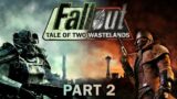 Fallout: Tale of Two Wastelands – Part 2 – Here Today, Bomb Tomorrow