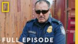 Fentanyl Within (Full Episode) | To Catch a Smuggler