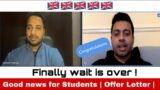 Finally Offer letter received for Jan intake 2023 after a long time | Uk visa and immigration