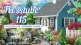 Flosstube #115 PAINTSOMEWAY Stitch with me | Continuing The Stamped Cross Stitch The Garden Cottage