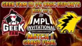 GEEK FAM VS ONIC ESPORTS MATCH 1 Grand Final – ONE Esports MPL Invitational 2022 !!