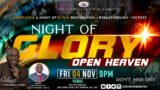 GVC Nottingham |  Night of Glory | Open Heaven |  04/11/2022