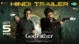God Father – Hindi Trailer | Megastar Chiranjeevi | Salman Khan | Mohan Raja | Thaman S