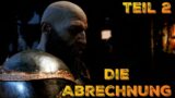 God Of War Ragnarok Gameplay Deutsch – Der Pfad / Die Abrechnung / Teil 2