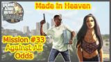 Gta San Andreas Made In Heaven || Mission Against All Odds Gta SA #gaming #games #gameplay #Gta
