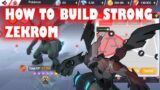 HOW TO BUILD STRONG ZEKROM