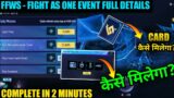 HOW TO COMPLETE FFWS- FIGHT AS ONE NEW EVENT FREE FIRE TODAY |FREE FIRE NEW EVENT TODAY|NEW EVENT FF