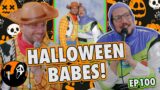 Halloween BABES! | Sal Vulcano & Chris Distefano present: Hey Babe! | EP 100