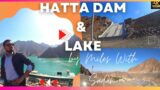 Hatta Dam And Hatta Lake Dubai Outing | Road trip to Hatta | Popular Weekend Getaway from Dubai