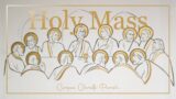 Holy Mass: Sunday Mass of the 32nd Sunday in Ordinary Time – November 6, 2022