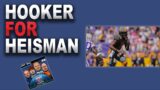 Hooker for Heisman | Against All Odds