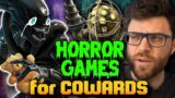 Horror and Scary Games for Cowards