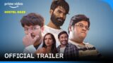Hostel Daze Season 3 – Official Trailer 4K | The Viral Fever | Prime Video India