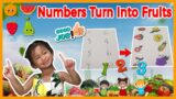 How To Turn Numbers Into Fruits | Avery's Playhouse