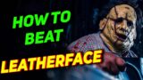 How You can DEFEAT the Chainsaw Monster 'LEATHERFACE' ?