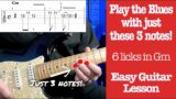 How to play the blues with just 3 notes!
