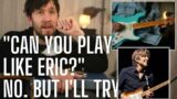 I Thought This Day Might Never Come – I Got Asked to Play Like My Favourite Guitarist Eric Johnson
